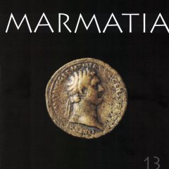 Marmatia 13 Arheologie – Istorie, Baia Mare, 2016