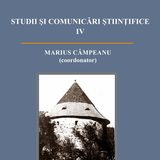 STUDII ȘI COMUNICĂRI ȘTIINȚIFICE IV