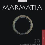 MARMATIA 20 Arheologie–Istorie, Baia Mare, 2024